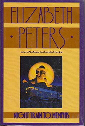 Night Train to Memphis - Peters, Elizabeth