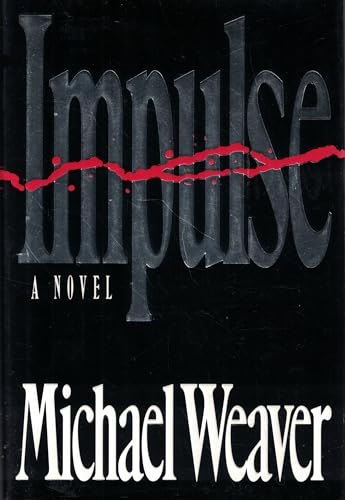 9780446516112: Impulse: A Novel