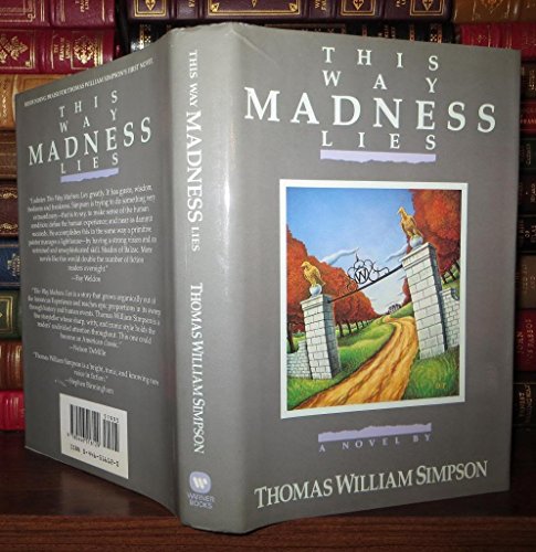 Imagen de archivo de This Way Madness Lies a la venta por ThriftBooks-Dallas