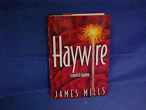 Beispielbild fr Haywire a Novel of Suspense zum Verkauf von Wonder Book