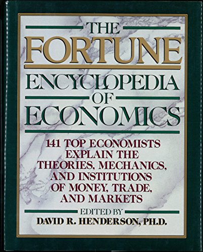 Stock image for The Fortune Encyclopedia of Economics for sale by More Than Words
