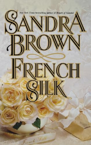 9780446516549: French Silk