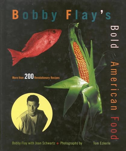 Bobby Flay's Bold American Food (signed)