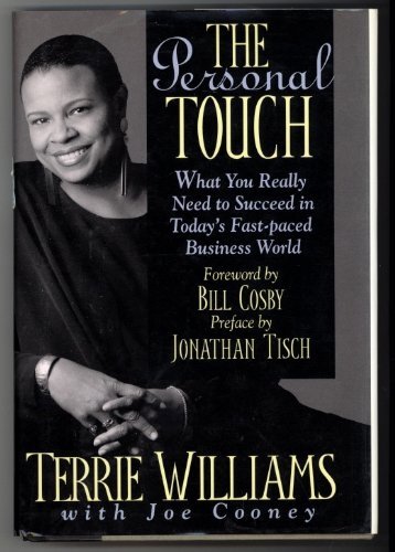 Stock image for The Personal Touch: What You Really Need to Succeed in Today's Fast-Paced Business World for sale by Gulf Coast Books