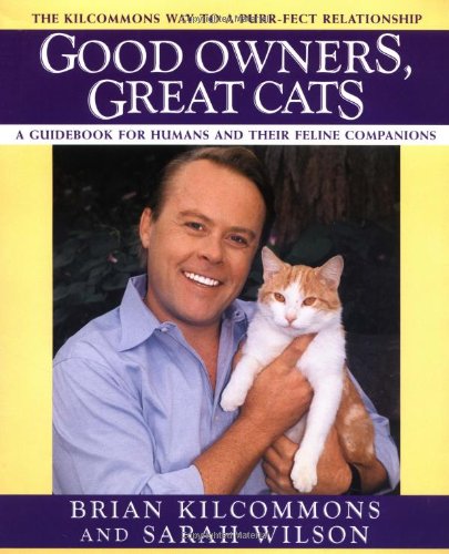 Imagen de archivo de Good Owners, Great Cats a la venta por Orion Tech