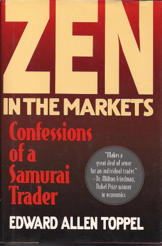 9780446518109: Zen in the Markets: Confessions of a Samurai Trader