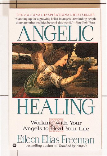 Stock image for Angelic Healing : Working with Your Angel to Heal Your Life for sale by Better World Books