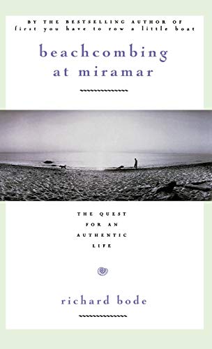 9780446518673: Beachcombing at Miramar: The Quest for an Authentic Life