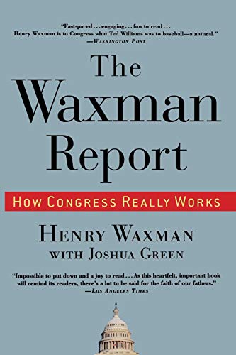 Beispielbild fr The Waxman Report: How Congress Really Works zum Verkauf von BooksRun