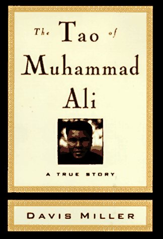 Imagen de archivo de The Tao of Muhammad Ali a la venta por Better World Books