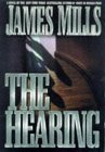 The Hearing - James Mills