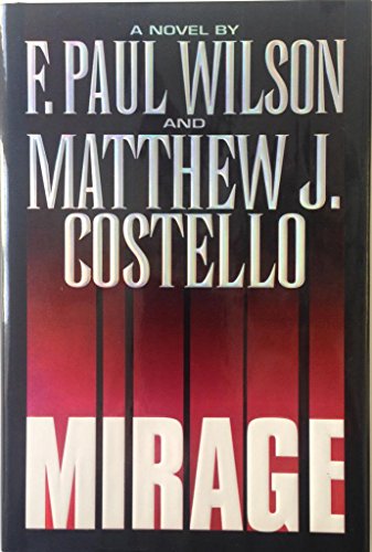 Mirage (9780446519762) by Wilson, F. Paul; Costello, Matthew J.