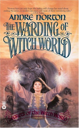 Imagen de archivo de The Warding of Witch World (Secrets of the Witch World, Vol 3) a la venta por SecondSale