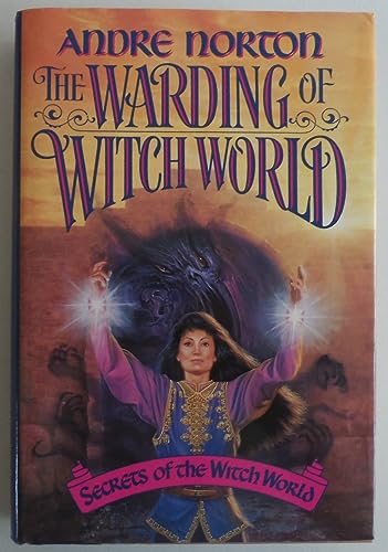 9780446519915: Warding of the Witch World (Secrets of the Witch World, Vol 3)