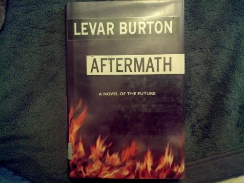 9780446519939: Aftermath: A Novel of the Future