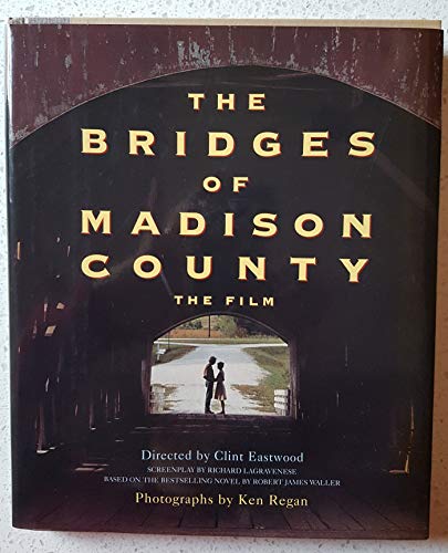 Stock image for The Bridges of madison county: The film for sale by Hollywood Canteen Inc.