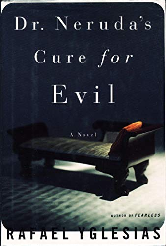 Beispielbild fr Dr. Neruda's Cure for Evil zum Verkauf von Wonder Book