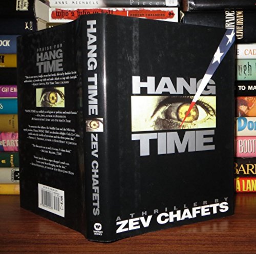 Stock image for Hang Time: A Thriller by Zev Chafets for sale by gearbooks