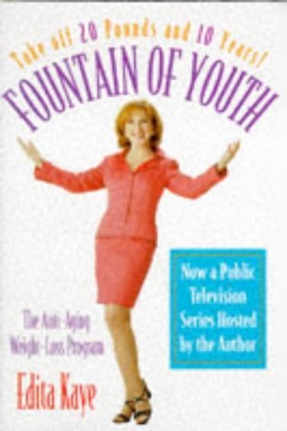 Beispielbild fr Fountain of Youth : The Anti-Aging Weight-Loss Program zum Verkauf von Better World Books: West