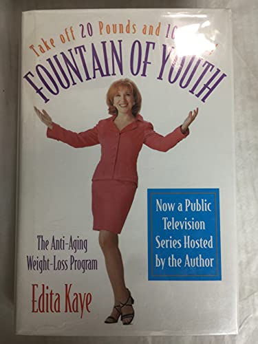 Imagen de archivo de Fountain of Youth : The Anti-Aging Weight-Loss Program a la venta por Better World Books: West