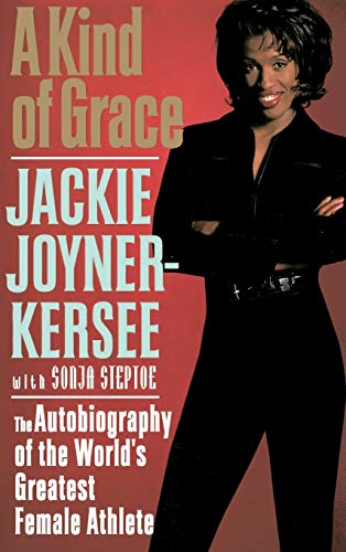 9780446522489: A Kind Of Grace: The Autobiography of the World's Greatest Female Athlete
