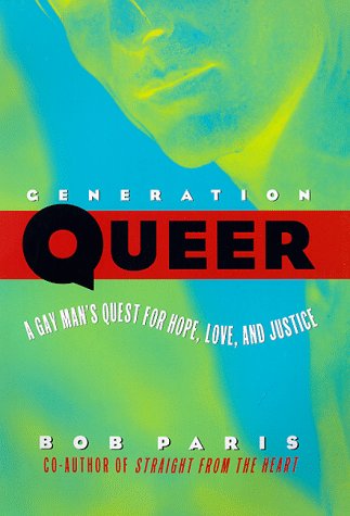 Beispielbild fr Generation Queer: A Gay Man's Quest for Hope, Love, and Justice zum Verkauf von WorldofBooks