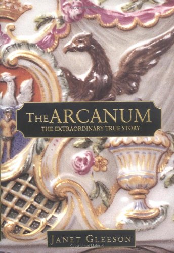 Stock image for The Arcanum: The Extraordinary True Story for sale by Hastings of Coral Springs