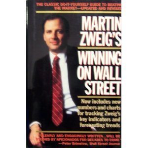 9780446525336: Martin Zweig Winning on Wall Street