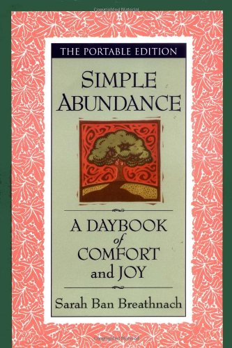 9780446525381: Simple Abundance: A Daybook of Comfort and Joy