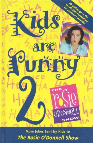 Beispielbild fr Kids Are Punny 2: More Jokes Sent by Kids to the Rosie O'Donnell Show zum Verkauf von 2Vbooks