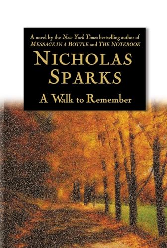 9780446525534: A Walk to Remember