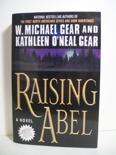 Stock image for Raising Abel for sale by Better World Books: West