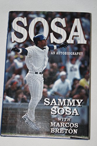 Beispielbild fr Sammy Sosa: An Autobiography zum Verkauf von Decluttr