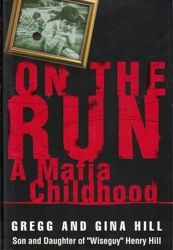 Imagen de archivo de On the Run: A Mafia Childhood a la venta por ThriftBooks-Dallas