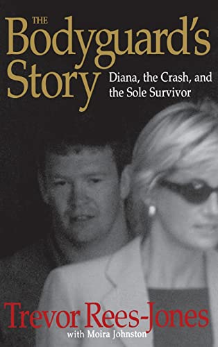Imagen de archivo de The Bodyguard's Story: Diana, the Crash, and the Sole Survivor a la venta por Cathy's Half Price Books
