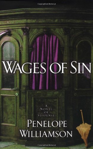 Stock image for Wages of Sin (Williamson, Penelope) for sale by SecondSale