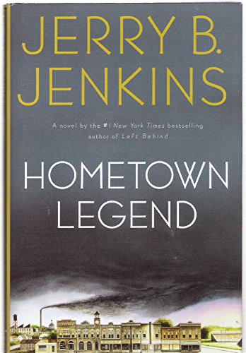Hometown Legend (9780446529020) by Jenkins, Jerry B.