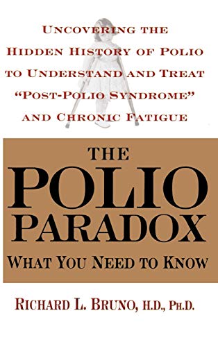 Stock image for The Polio Paradox: What You Need to Know for sale by SecondSale