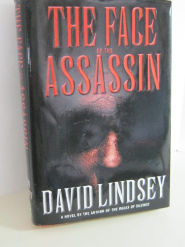 9780446529297: The Face of the Assassin (Lindsey, David)