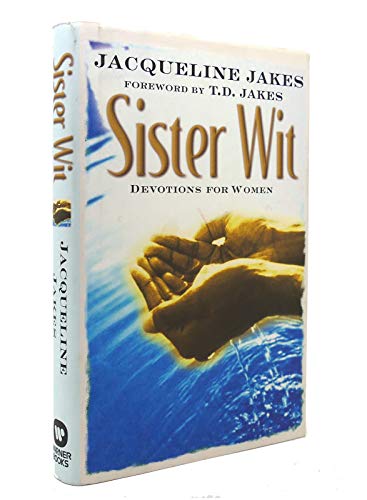 Beispielbild fr Sister Wit: Devotions for Women zum Verkauf von Wonder Book