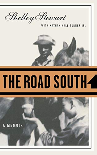Stock image for The Road South: A Memoir for sale by SecondSale