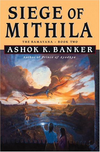 9780446530903: Siege of Mithila: The Ramayana, Book Two