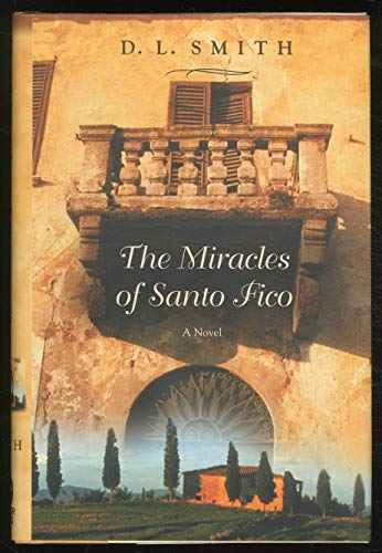 Beispielbild fr The Miracles of Santo Fico zum Verkauf von Better World Books