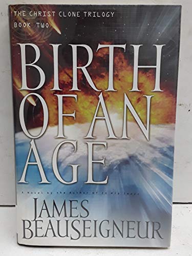 Imagen de archivo de Birth of an Age a la venta por Better World Books