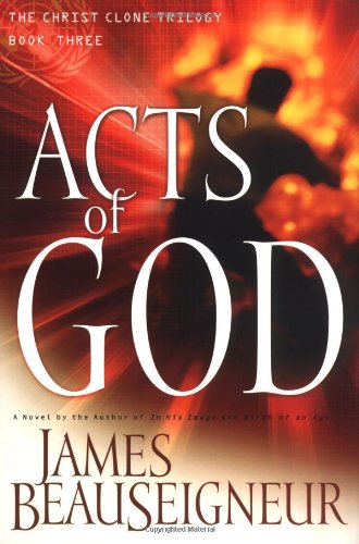 9780446531276: Acts of God: Book Three of the Christ Clone Trilogy