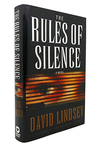9780446531634: The Rules of Silence (Lindsey, David)