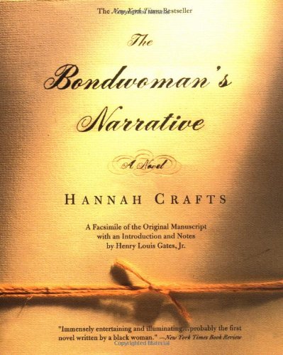 Imagen de archivo de The Bondwoman's Narrative (Special Facsimile Edition) a la venta por The Book Shed