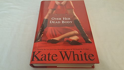 Imagen de archivo de Over Her Dead Body - A Novel a la venta por gearbooks