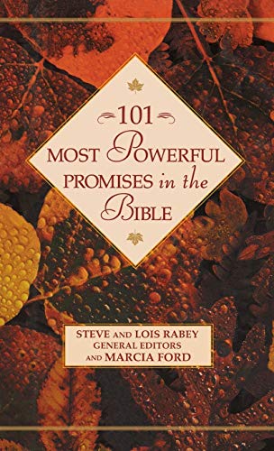 101 Most Powerful Promises in the Bible (101 Most Powerful Series) (9780446532143) by Steve; Rabey, Lois; Ford, Marcia