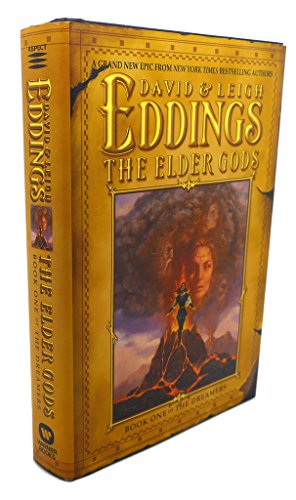 9780446532211: The Elder Gods: Book One of the Dreamers (DREAMERS, BK 1)